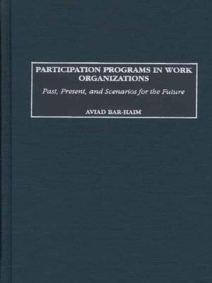 cover image of Participation Programs in Work Organizations